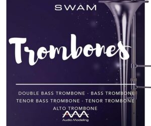 Audio Modeling SWAM Trombones (Win)