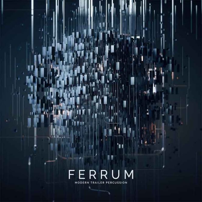 Ferrum – Modern Trailer Percussion (Full Edition) [WAV-KONTAKT]