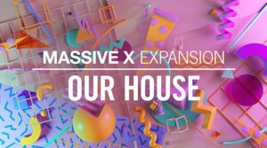 Publisher: Native Instruments Product: Massive X Expansion Our House Version: 1.0.0 HYBRiD-DECiBEL Requirements: MASSIVE X 1.2.1