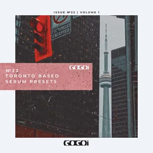 Read more about the article GOGOi Toronto Based Vol. 1 [SERUM PRESETS]