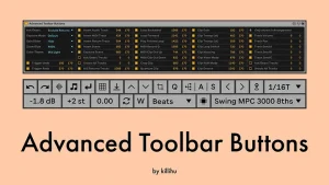 Read more about the article Advanced Toolbar Buttons Plugin for Ableton Live
