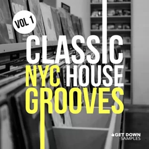 Get Down Samples Classic NYC House Grooves Vol 1 [WAV-MIDI]