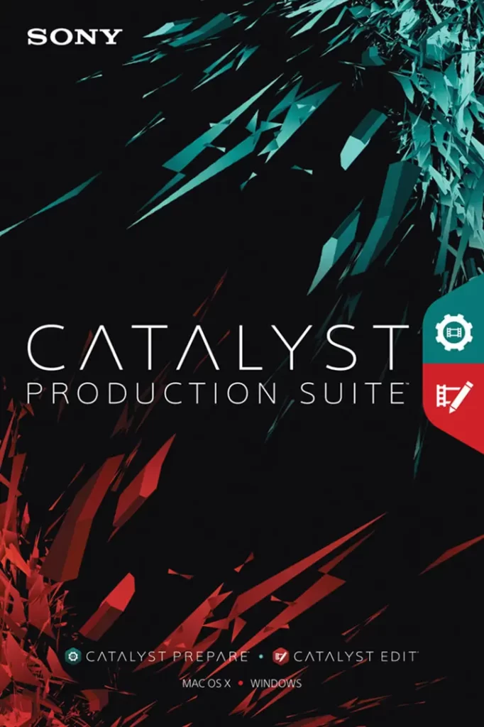 Sony Catalyst Production Suite