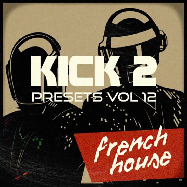 Read more about the article Sonic Academy French House Vol 12 [Kick 2 Presets]