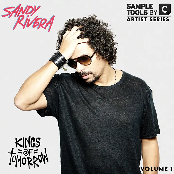 An exclusive sample pack and production masterclass created by house-music icon, Sandy Rivera AKA Kings of Tomorrow